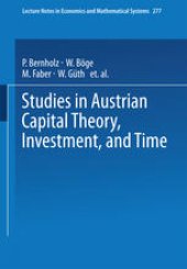 book Studies in Austrian Capital Theory, Investment and Time