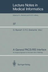 book A General PACS-RIS Interface: An Analytical Approach to Information Use in Radiology