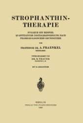 book Strophanthintherapie: Zugleich ein Beispiel Quantitativer Digitalisanwendung nach Pharmakologischen Grundsätzen