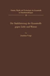 book Die Stabilisierung der Kunststoffe gegen Licht und Wärme