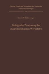 book Biologische Zerstörung der makromolekularen Werkstoffe