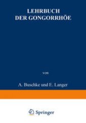 book Lehrbuch der Gonorrhöe: Nebst einem Anhang: Die Sterilität des Mannes