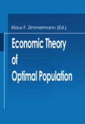 book Economic Theory of Optimal Population