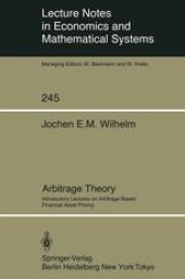 book Arbitrage Theory: Introductory Lectures on Arbitrage-Based Financial Asset Pricing