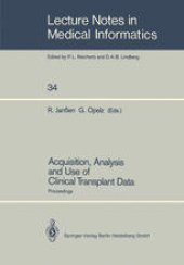 book Acquisition, Analysis and Use of Clinical Transplant Data: Proceedings