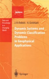 book Dynamic Systems and Dynamic Classification Problems in Geophysical Applications