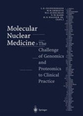 book Molecular Nuclear Medicine: The Challenge of Genomics and Proteomics to Clinical Practice