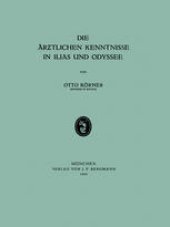 book Die Ärƶtlichen Kenntnisse in Ilias und Odyssee