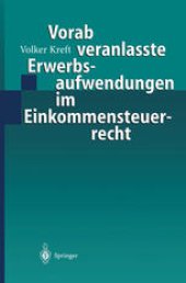 book Vorab veranlasste Erwerbsaufwendungen im Einkommensteuerrecht