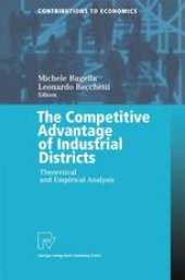 book The Competitive Advantage of Industrial Districts: Theoretical and Empirical Analysis