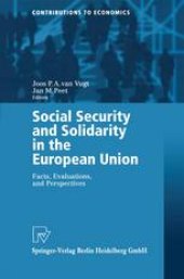 book Social Security and Solidarity in the European Union: Facts, Evaluations, and Perspectives