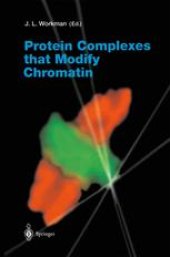 book Protein Complexes that Modify Chromatin