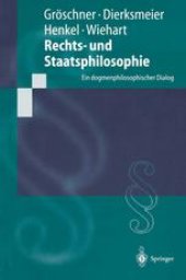 book Rechts- und Staatsphilosophie: Ein dogmenphilosophischer Dialog