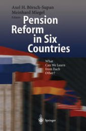 book Pension Reform in Six Countries: What Can We Learn From Each Other?