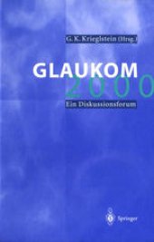 book Glaukom 2000: Ein Diskussionsforum