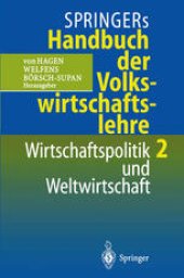 book Springers Handbuch der Volkswirtschaftslehre 2: Wirtschaftspolitik und Weltwirtschaft