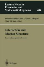 book Interaction and Market Structure: Essays on Heterogeneity in Economics