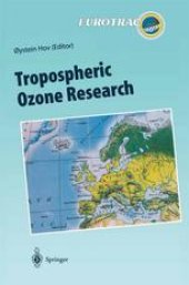 book Tropospheric Ozone Research: Tropospheric Ozone in the Regional and Sub-regional Context