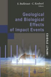 book Geological and Biological Effects of Impact Events