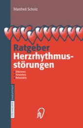 book Ratgeber Herzrhythmusstörungen: Erkennen, Verstehen, Behandeln