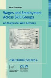 book Wages and Employment Across Skill Groups: An Analysis for West Germany