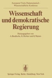 book Wissenschaft und demokratische Regierung: Kernpunkte der Vierten Parlamentarisch-Wissenschaftlichen Konferenz in Florenz 1975