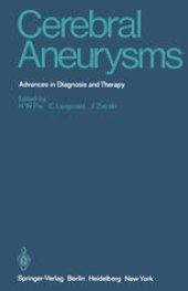 book Cerebral Aneurysms: Advances in Diagnosis and Therapy