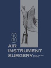 book Air Instrument Surgery: Vol. 3: Facial, Oral and Reconstructive Surgery