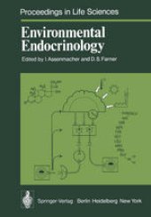 book Environmental Endocrinology: Proceedings of an International Symposium, Held in Montpellier (France), 11 – 15, July 1977