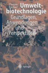 book Umweltbiotechnologie: Grundlagen, Anwendungen und Perspektiven