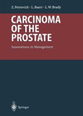 book Carcinoma of the Prostate: Innovations in Management