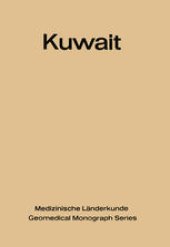 book Kuwait: Urban and Medical Ecology. A Geomedical Study