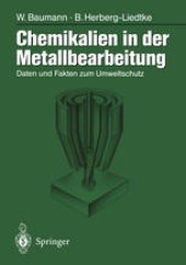 book Chemikalien in der Metallbearbeitung: Daten und Fakten zum Umweltschutz