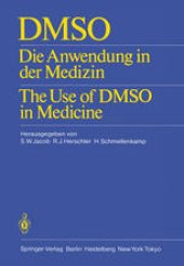 book DMSO: Die Anwendung in der Medizin The Use of DMSO in Medicine