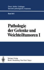 book Pathologie der Gelenke und Weichteiltumoren