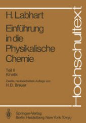 book Einführung in die Physikalische Chemie: Teil II Kinetik