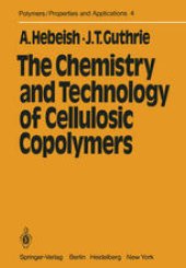 book The Chemistry and Technology of Cellulosic Copolymers