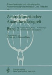 book Zentraleuropäischer Anaesthesiekongreß: Regionalanaesthesie, Perinatologie Elektrostimulationsanalgesie