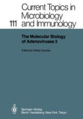 book The Molecular Biology of Adenoviruses 3: 30 Years of Adenovirus Research 1953–1983