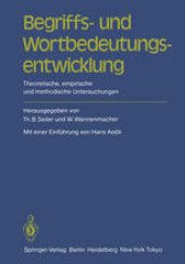 book Begriffs- und Wortbedeutungsentwicklung: Theoretische, empirische und methodische Untersuchungen