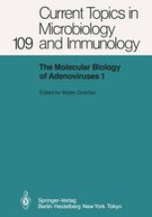 book The Molecular Biology of Adenoviruses 1: 30 Years of Adenovirus Research 1953–1983