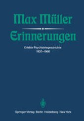 book Erinnerungen: Erlebte Psychiatriegeschichte 1920–1960