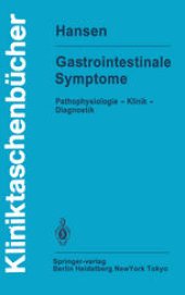 book Gastrointestinale Symptome: Pathophysiologie — Klinik — Diagnostik