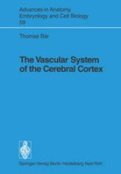 book The Vascular System of the Cerebral Cortex