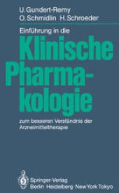 book Einführung in die Klinische Pharmakologie: zum besseren Verständnis der Arzneimitteltherapie