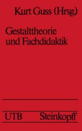 book Gestalttheorie und Fachdidaktik