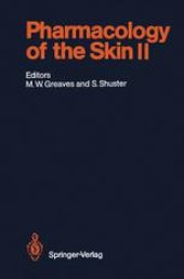 book Pharmacology of the Skin II: Methods, Absorption, Metabolism and Toxicity, Drugs and Diseases