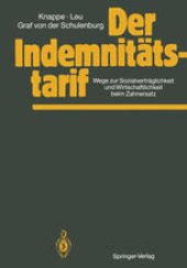 book Der Indemnitätstarif: Wege zur Sozialverträglichkeit und Wirtschaftlichkeit beim Zahnersatz