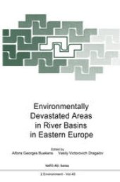 book Environmentally Devastated Areas in River Basins in Eastern Europe