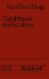 book Gestalttheorie und Erziehung